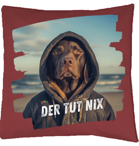 Der tut nix Kissen